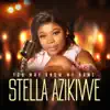 Stella Azikiwe - You May Know My Name - Single